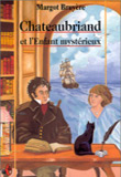 Chateaubriand et l'enfant mystérieux