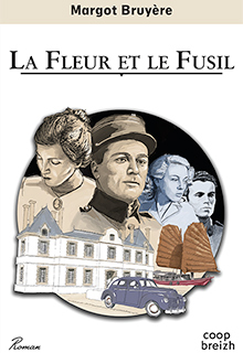 La Fleur et le Fusil