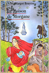 Le poison de Morgane